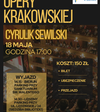 WYJAZD DO OPERY KRAKOWSKIEJ