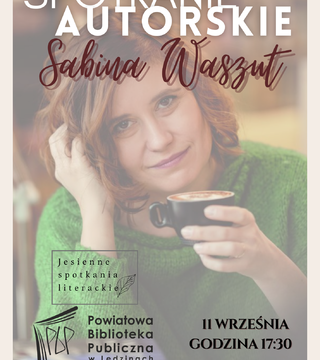 SABINA WASZUT - spotkanie autorskie